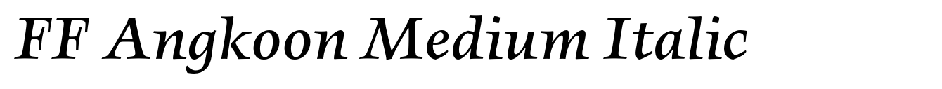 FF Angkoon Medium Italic